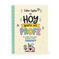 Hoy quiero ser profe